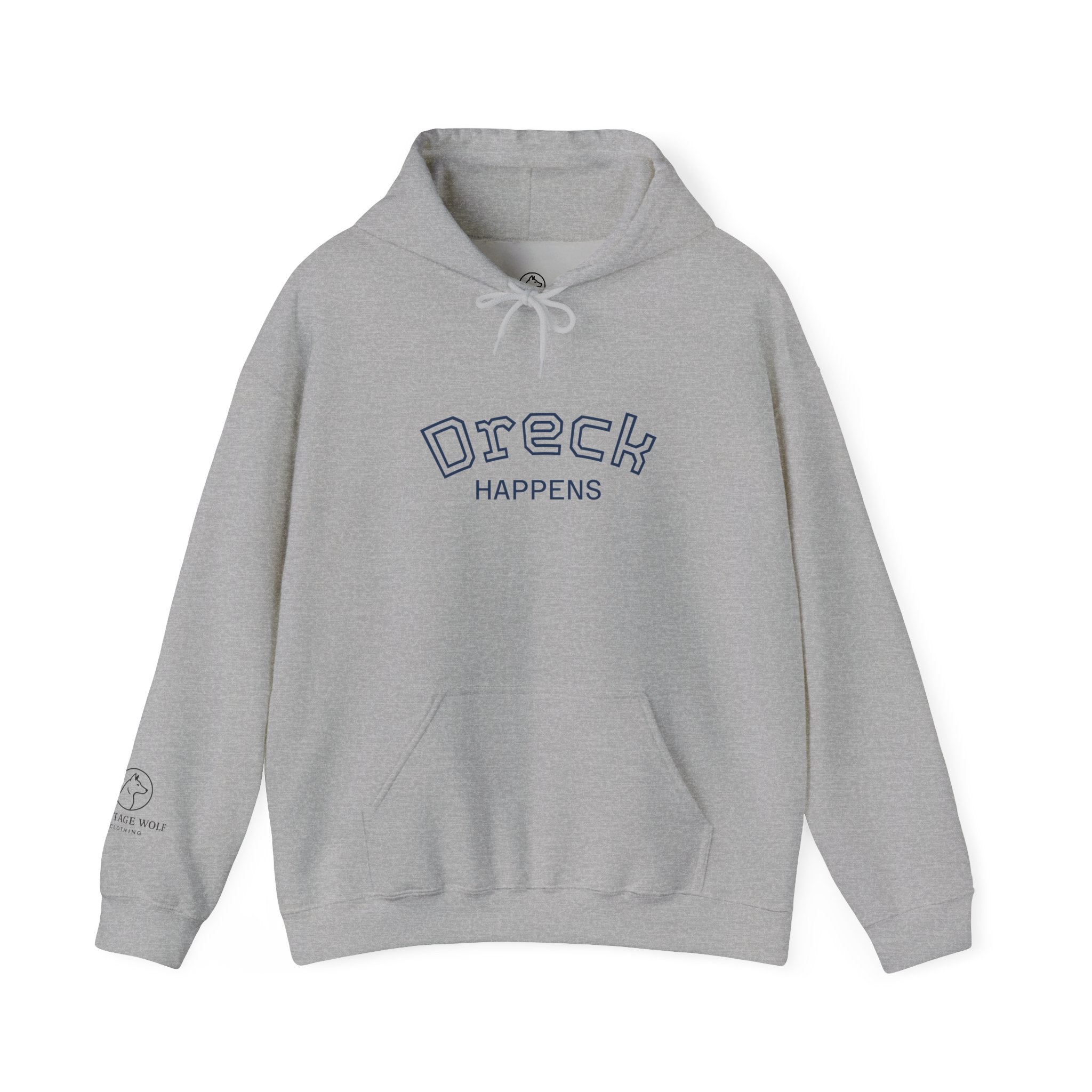 Dreck Happens Hoodie, Unisex Sweatshirt, Casual Gift, Fun Apparel, Cozy Fashion, Humor Clothing