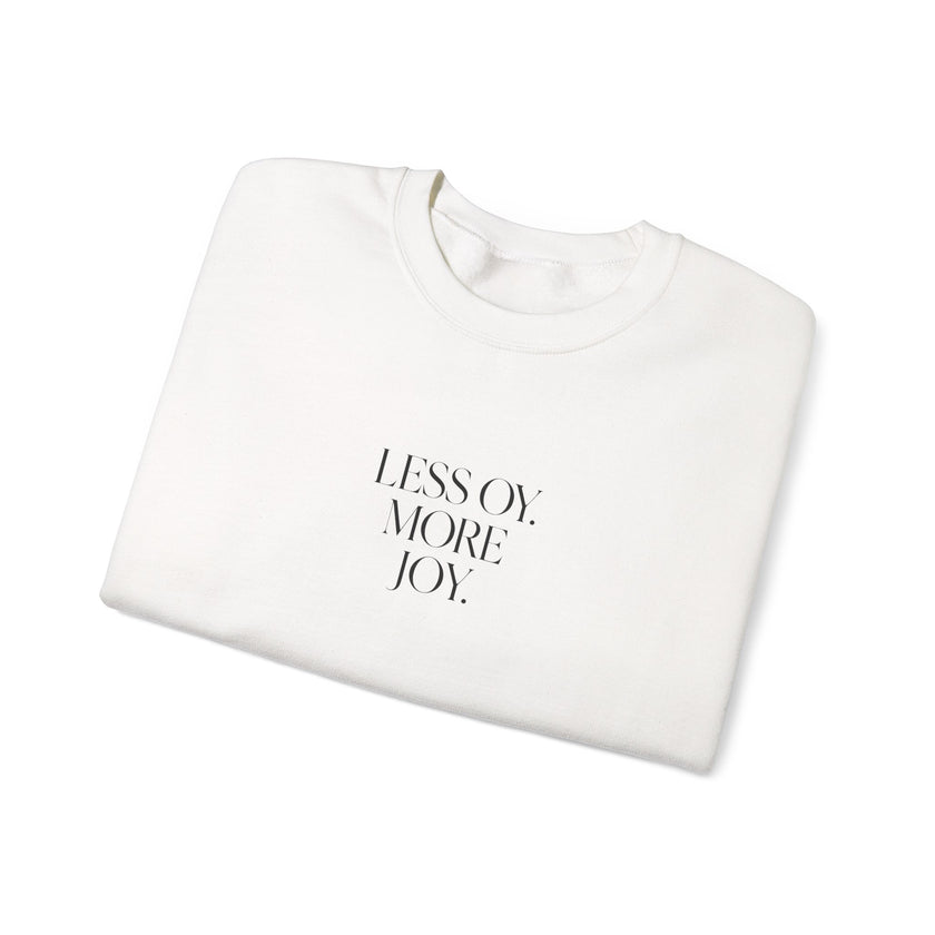 Jewish Joy Sweatshirt, Hanukkah Crewneck, Unisex Gift, Less OY More JOY, Festival Present, Comfortable Pullover