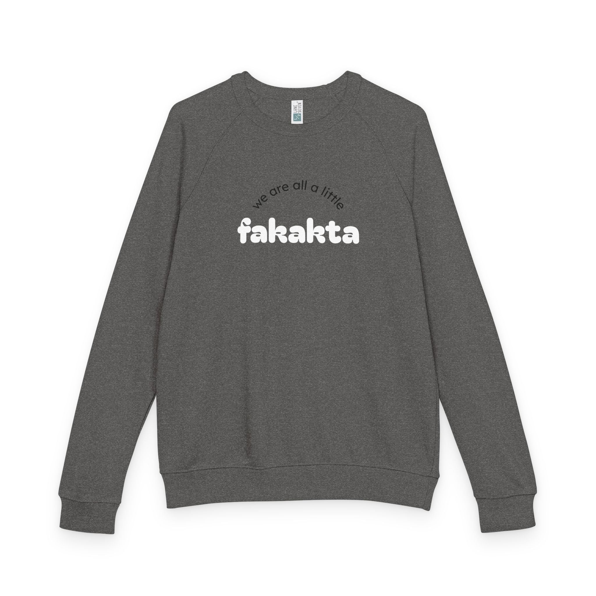 Fakakta Crewneck Sweatshirt, Cozy Unisex Raglan, Relaxed Casual Style, Great gift, Yiddish humor