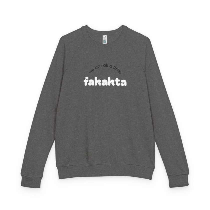 Fakakta Crewneck Sweatshirt, Cozy Unisex Raglan, Relaxed Casual Style, Great gift, Yiddish humor