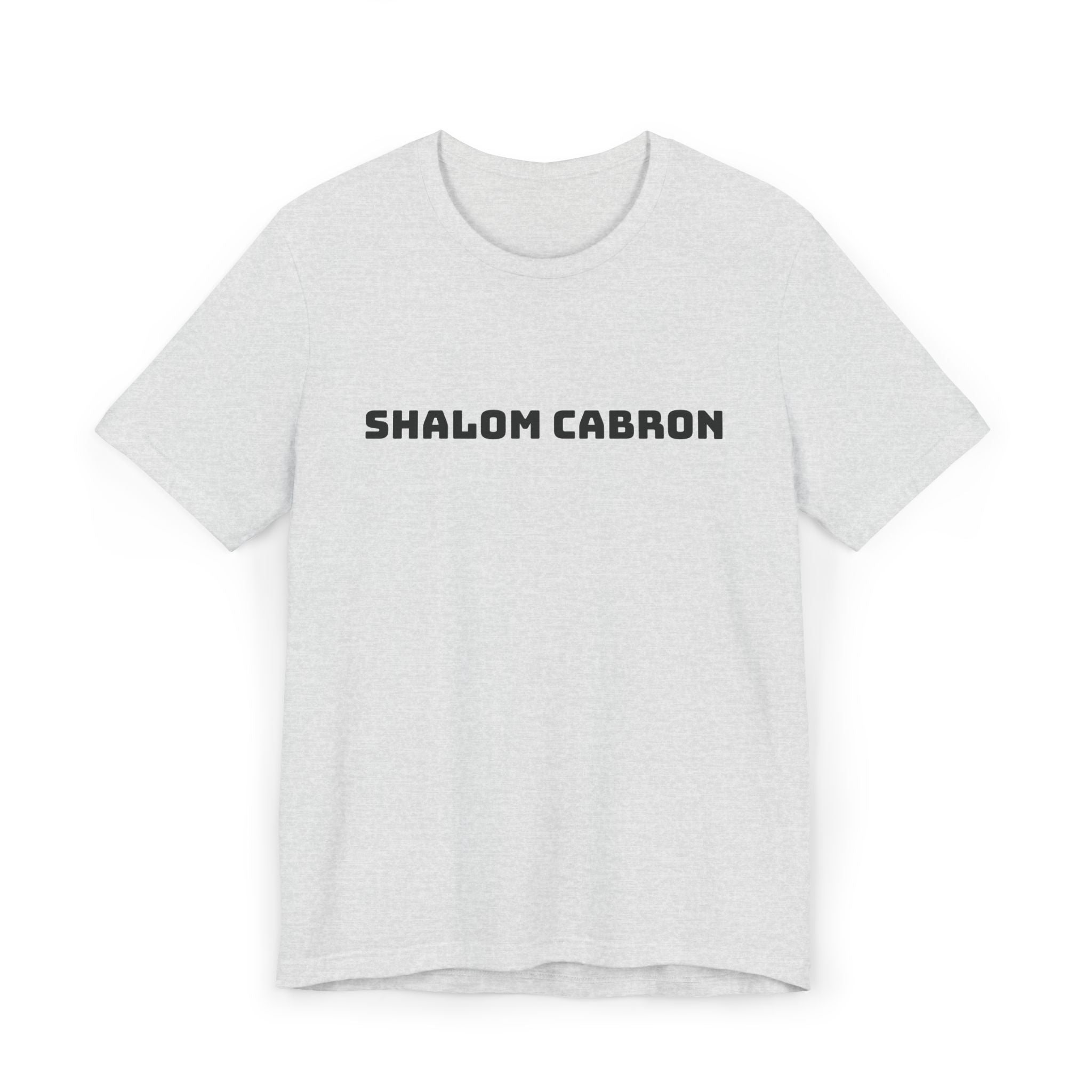Shalom Cabron Unisex Jersey T-Shirt, Casual Tee, Unique Gift, Graphic Shirt, Trendy Wear, Fun Statement Tee
