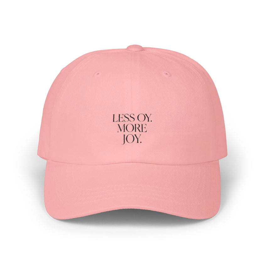 Dad Cap, Jewish Joy Hat, Less Oy More Joy Baseball Cap, Never Again, Jewish Humor Cap, Unisex Baseball Hat