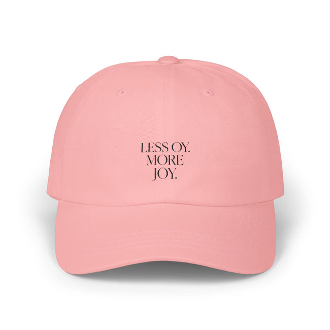 Dad Cap, Jewish Joy Hat, Less Oy More Joy Baseball Cap, Never Again, Jewish Humor Cap, Unisex Baseball Hat