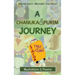 A Chanuka & Purim Journey: Illustrations & Poems