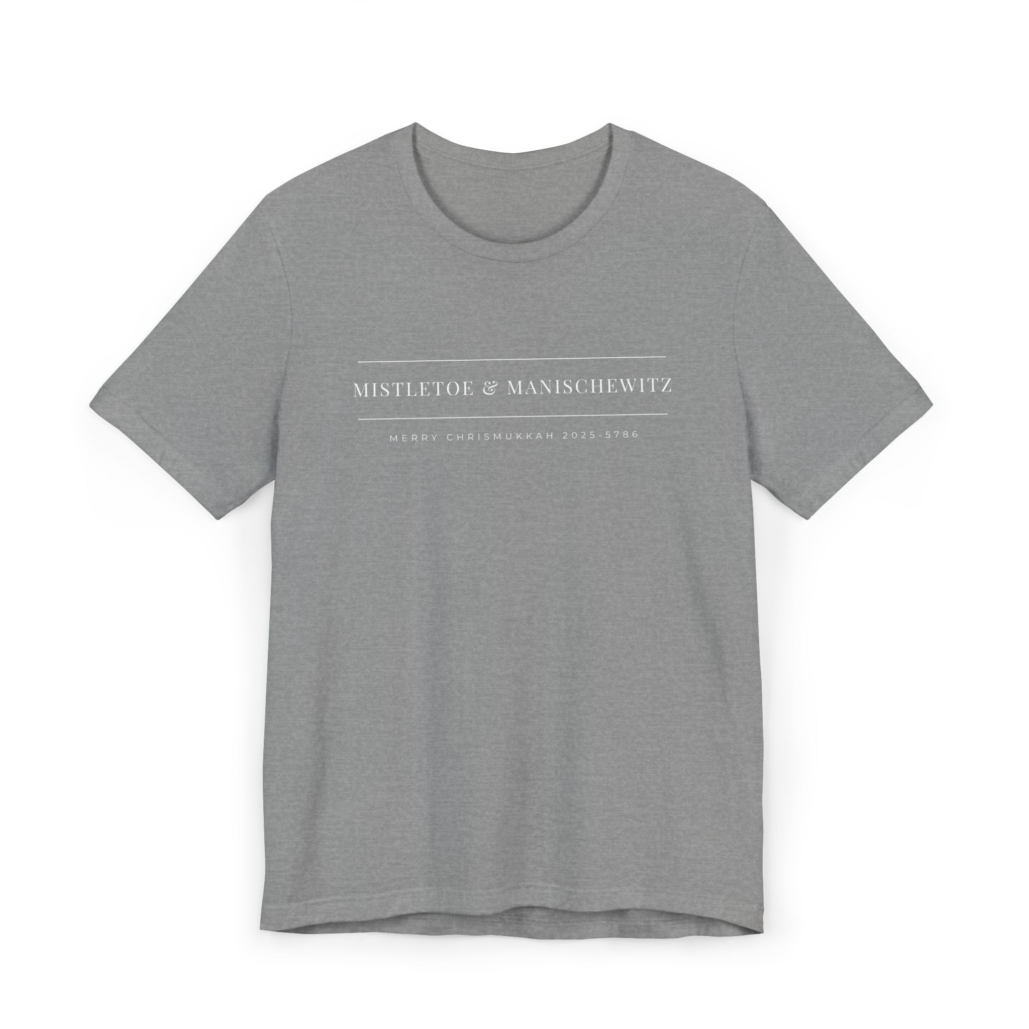 Mistletoe & Manischewitz T-Shirt | Holiday Wine and Hanukkah Humor