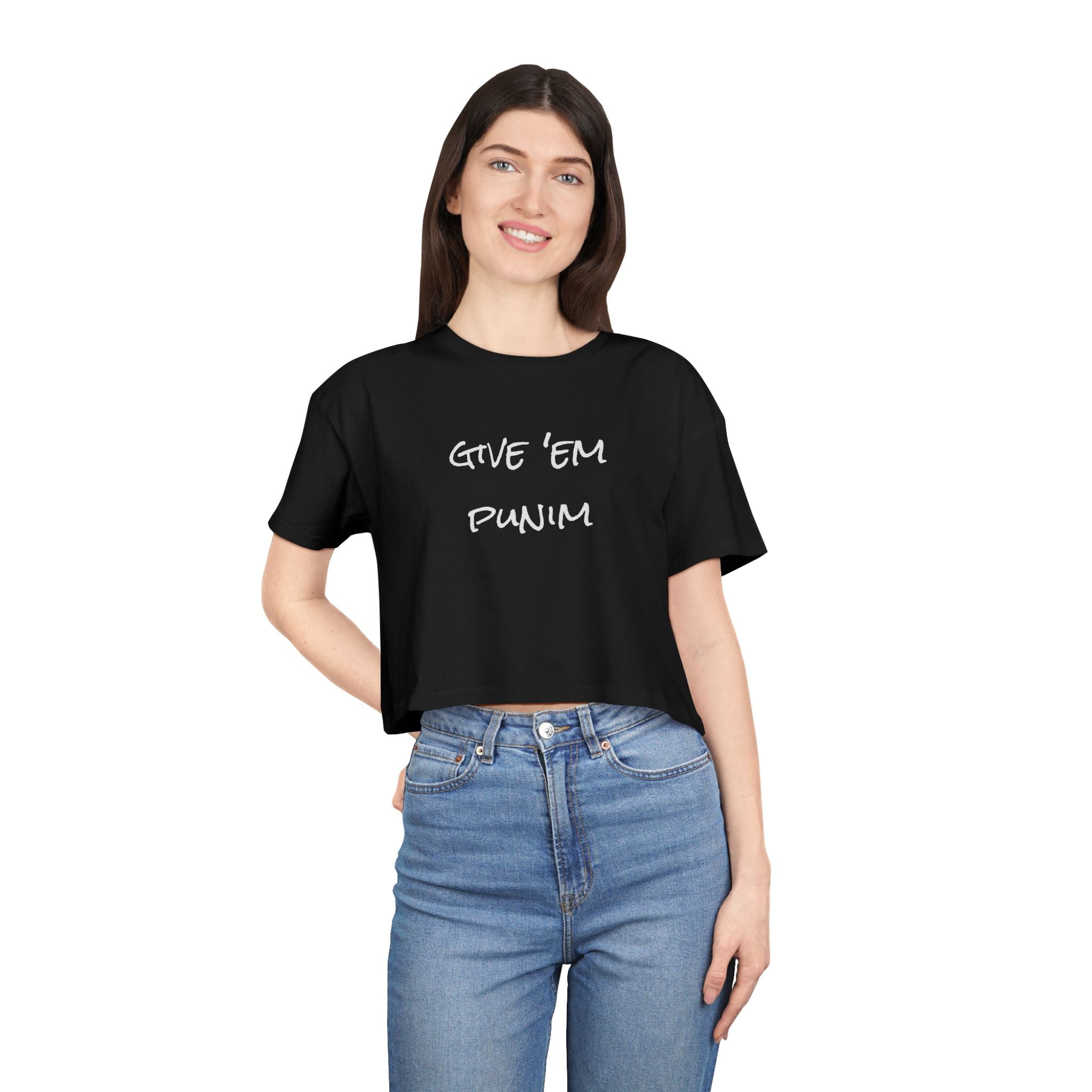 Give 'Em Punim Crop Top T Shirt