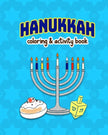 Hanukkah!: Coloring and Activity Book for kids, large 8x10 inches format, one sided pages, soft cover - Paperback
