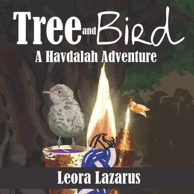 Tree and Bird: A Havdalah Adventure - Paperback