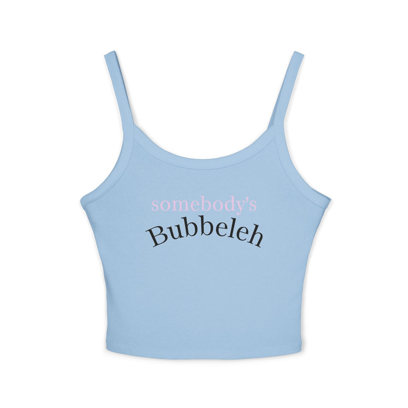 Somebody's Bubbeleh Women's Spaghetti Strap Tank Top, Jewish Humor, Cute Crop Top, Casual Spring Outfit, Perfect for Festivals,