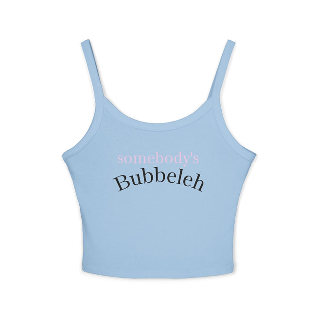 Somebody's Bubbeleh Women's Spaghetti Strap Tank Top, Jewish Humor, Cute Crop Top, Casual Spring Outfit, Perfect for Festivals,