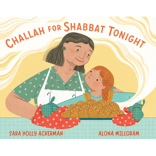 Challah for Shabbat Tonight - Hardcover