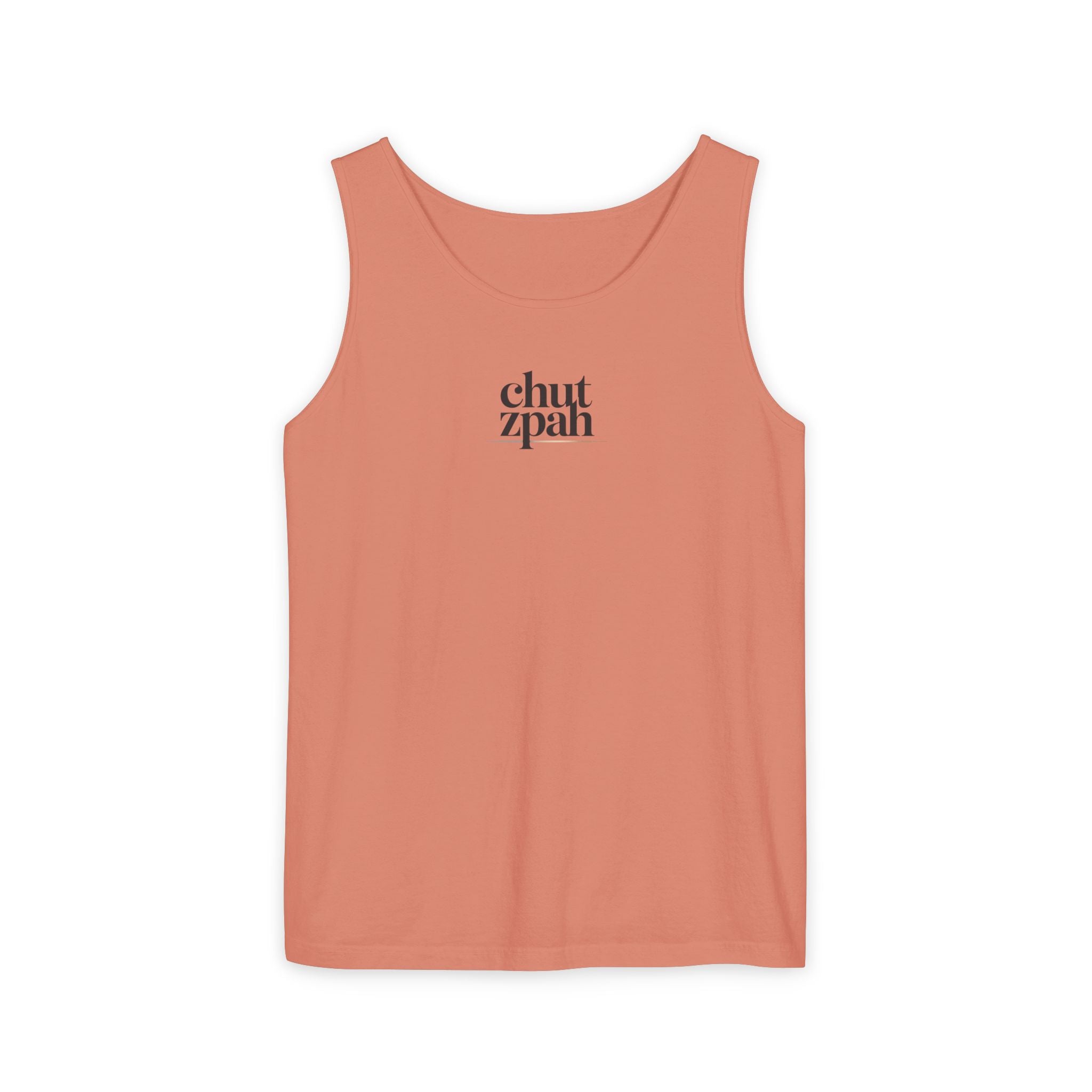 Chutzpah Unisex Garment-Dyed Tank Top, Funny Tank Top, Summer Apparel, Gift for Friends, Casual Wear, Beach Day
