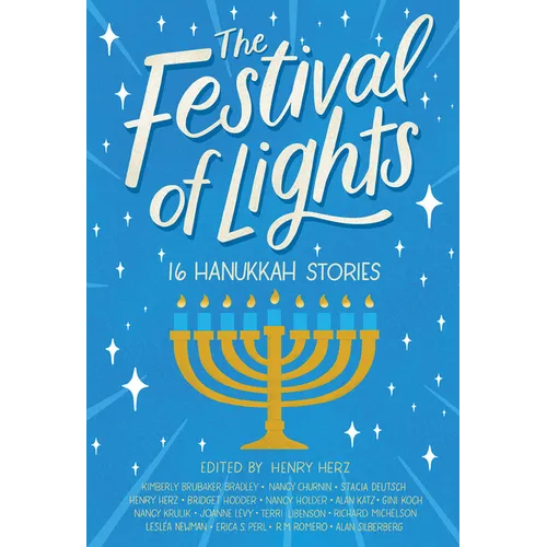The Festival of Lights: 16 Hanukkah Stories
