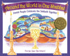 Around the World in One Shabbat: Jewish People Celebrate the Sabbath Together - Hardcover