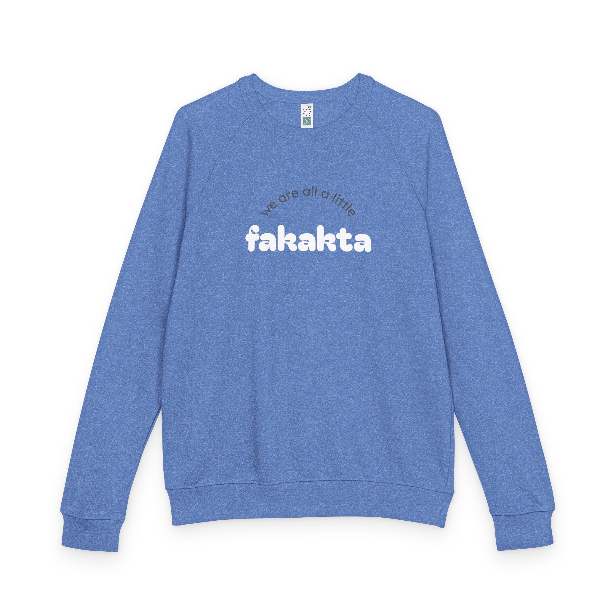 Fakakta Crewneck Sweatshirt, Cozy Unisex Raglan, Relaxed Casual Style, Great gift, Yiddish humor