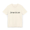 Jewish Mexican Unisex Jersey T-Shirt, Jewish Humor Tee, Great for Gifts, Casual Wear, Party Shirts