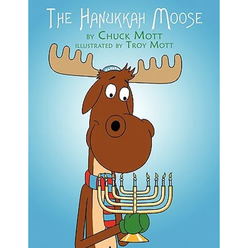 The Hanukkah Moose
