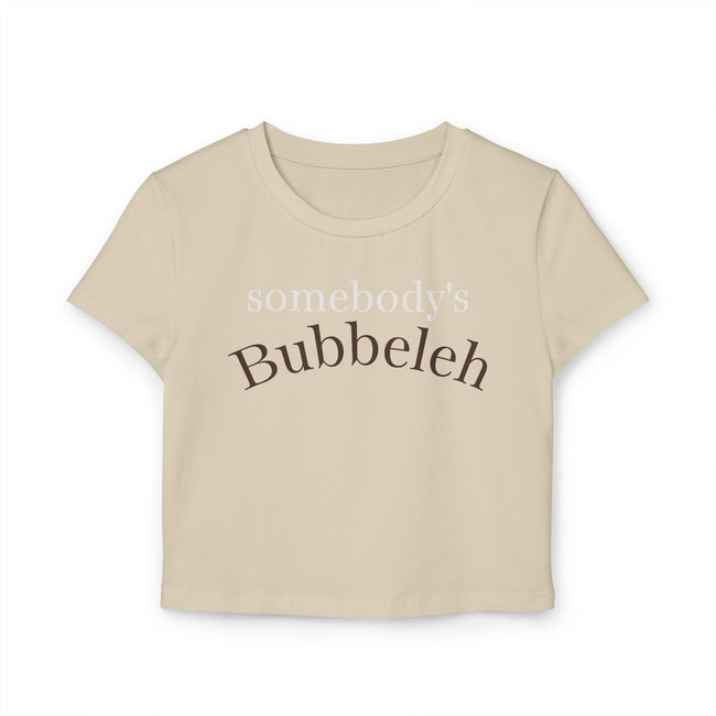 Somebody's Bubbleleh Baby Tee