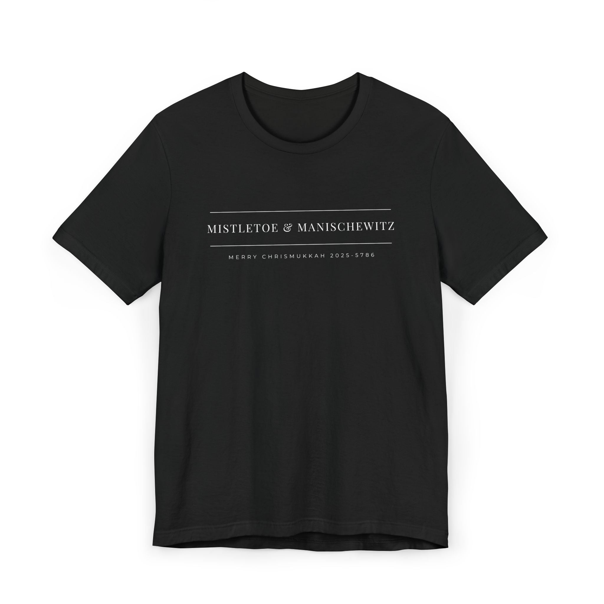 Mistletoe & Manischewitz T-Shirt | Holiday Wine and Hanukkah Humor