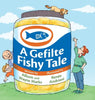 A Gefilte Fishy Tale - Hardcover