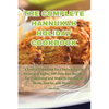 The Complete Hannukah Holiday Cookbook - Paperback