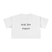 Give 'Em Punim Crop Top T Shirt