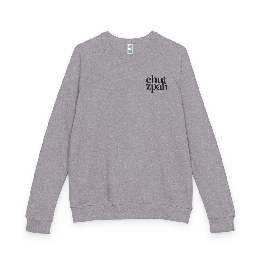 Chutzpah Judaica Sweater, Unisex French Terry Raglan Crewneck, Strength Pride Guts, Jewish Girl Boy, We Will Dance Again, Hanukkah Gift,