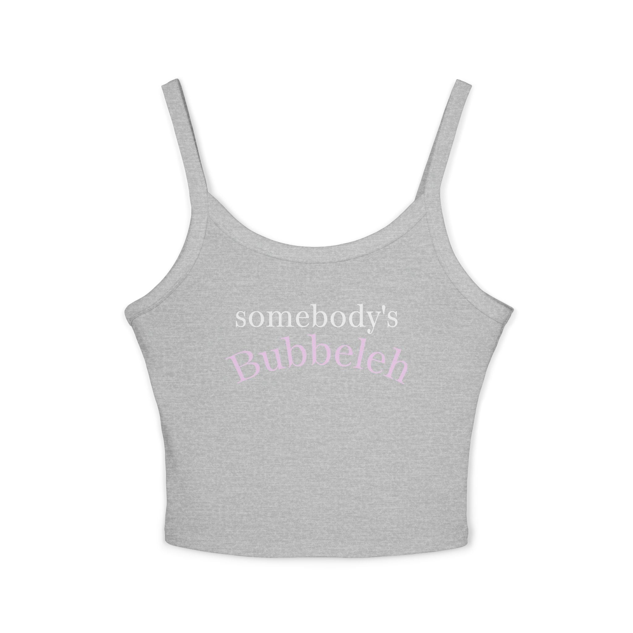 Somebody's Bubbeleh Women's Spaghetti Strap Tank Top, Jewish Humor, Cute Crop Top, Casual Spring Outfit, Perfect for Festivals,