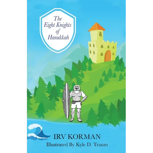 The Eight Knights of Hanukkah