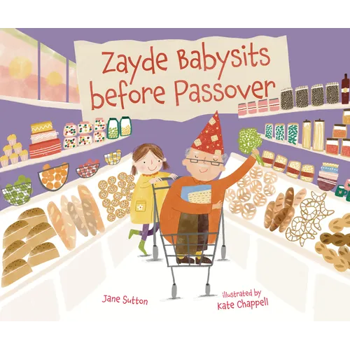 Zayde Babysits Before Passover