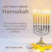 Let's Learn About Hannukah: A rhyming interactive children's book! - Paperback