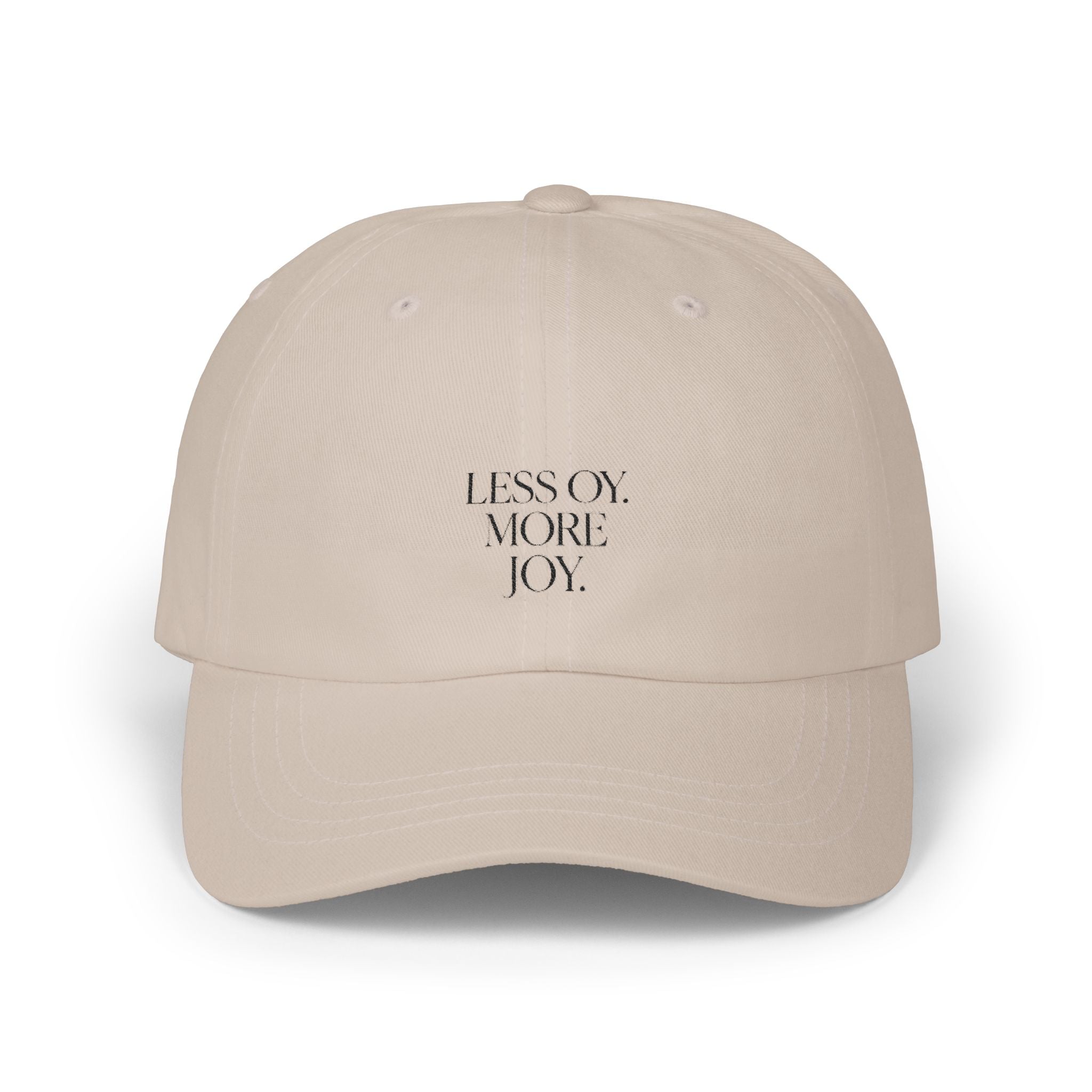 Dad Cap, Jewish Joy Hat, Less Oy More Joy Baseball Cap, Never Again, Jewish Humor Cap, Unisex Baseball Hat