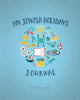 My Jewish Holidays Journal - Paperback