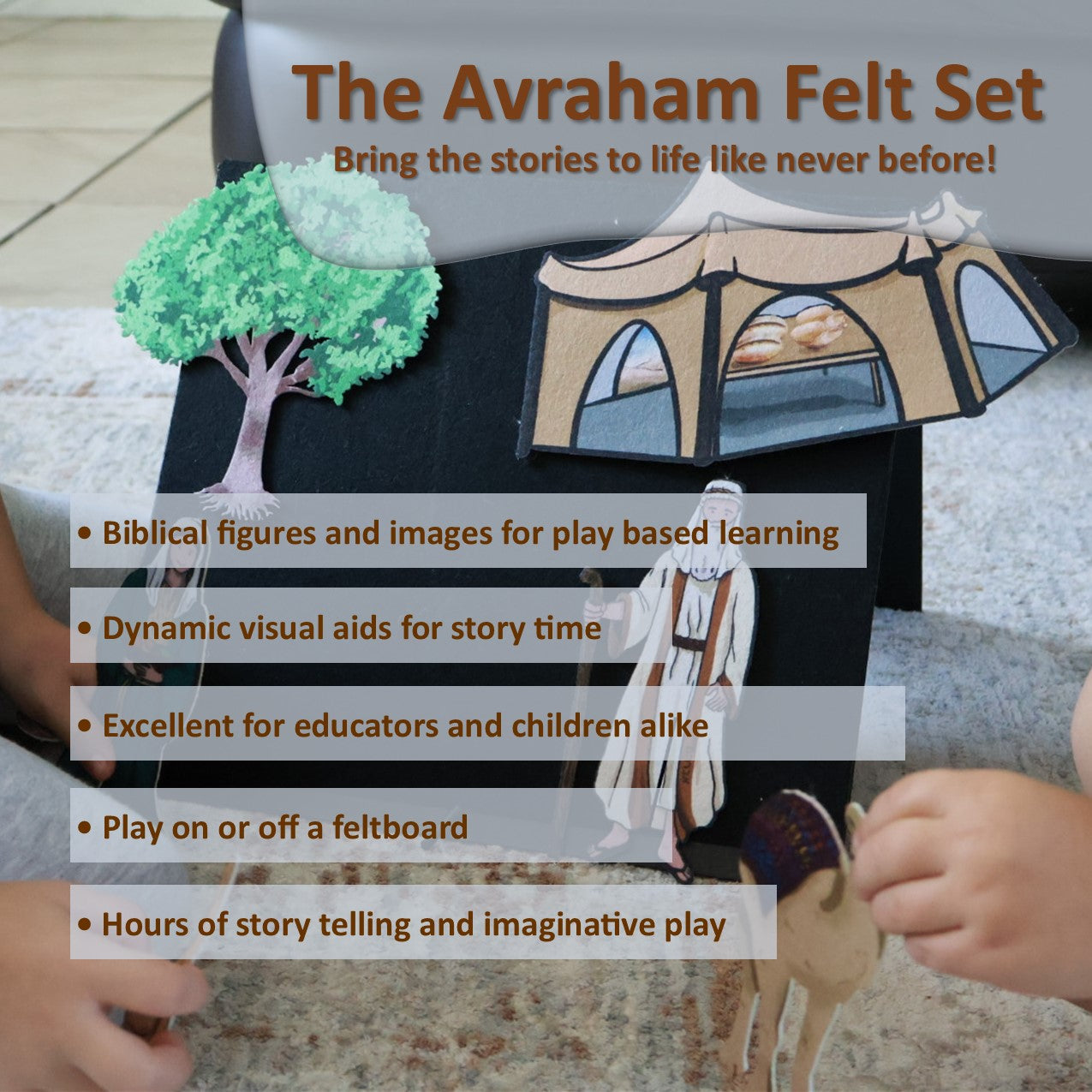 Avraham Felt Set: Lech Lecha, Vayeira & Chayei Sarah