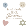 Simcha Kits Virtual Gift Card - Small Hands