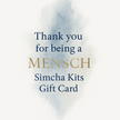 Simcha Kits Virtual Gift Card - Mensch