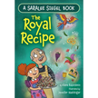 The Royal Recipe: A Purim Story