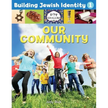 Building Jewish Identity 1: Our Community