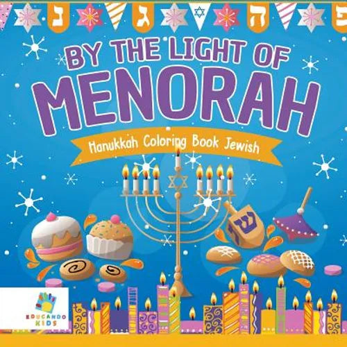 By the Light of the Menorah Hanukkah Coloring Book Jewish