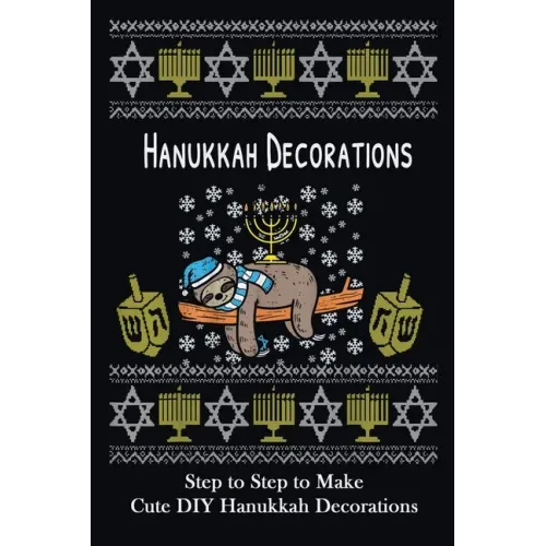 Hanukkah Decorations: Step to Step to Make Cute DIY Hanukkah Decorations: Popular in Hanukkah Crafts, Decoration at Holidays