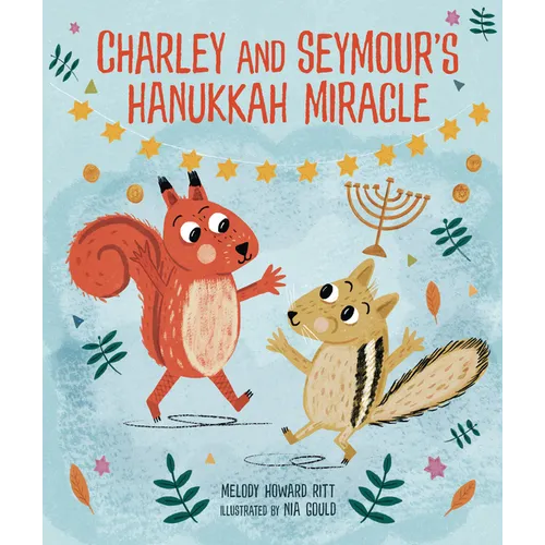 Charley and Seymour's Hanukkah Miracle