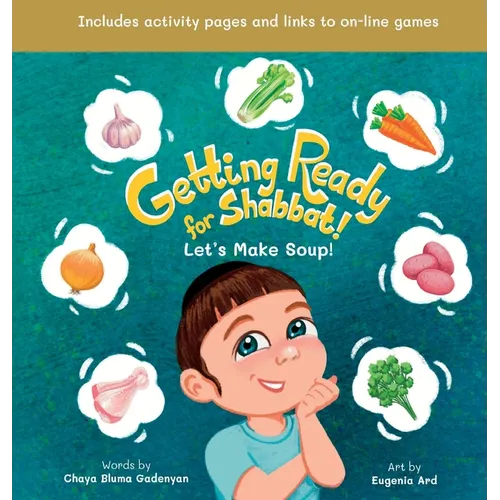 Getting Ready for Shabbat! Let's Make Soup!