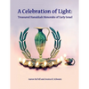 A Celebration of Light: Treasured Hanukkah Menorahs of Early Israel
