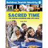 Building Jewish Identity 2: Sacred Time