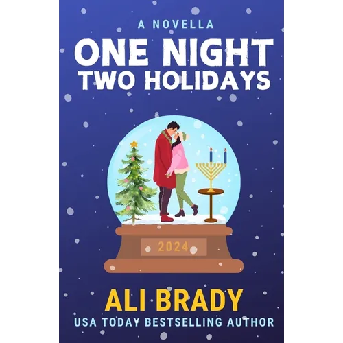 One Night, Two Holidays: A Christmas and Hanukkah Novella