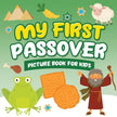 My First Passover Picture Book for Kids: A Fun Holiday Book full of Images for Little Kids