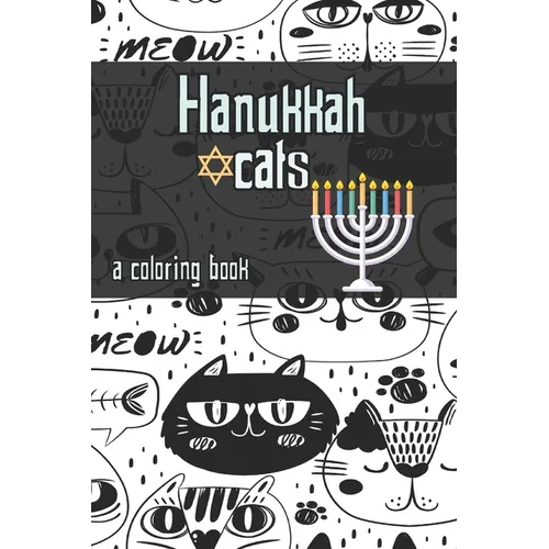 hanukkah cats: a Coloring Book Easy, LARGE, GIANT Simple Picture Coloring Books for Toddlers, Kids Ages 2-4, Early Learning, Preschool and Kindergarte