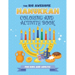 The Big Awesome Hanukkah Coloring and Activity Book For Kids and Adults!: A Jewish Holiday Gift For Kids & Children of All Ages - Single Sided Chanuka