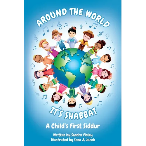 Around The World: It's Shabbat