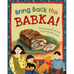 Bring Back the Babka! - Hardcover